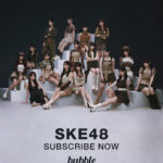 bubble for JAPAN ロゴ（SKE48のKarmaジャケット付き）